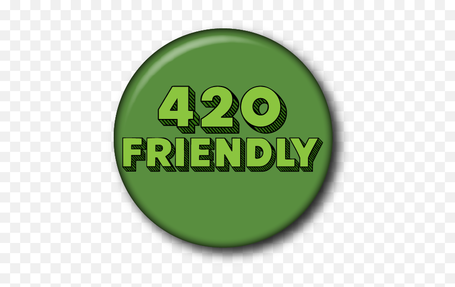 420 Friendly Custom Buttons - Circle Png,420 Png