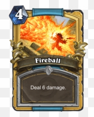 Fireball - Spell Card Hearthstone Database Guides Deck Hearthstone Sleep With The Fishes Png,Fireball Transparent Background