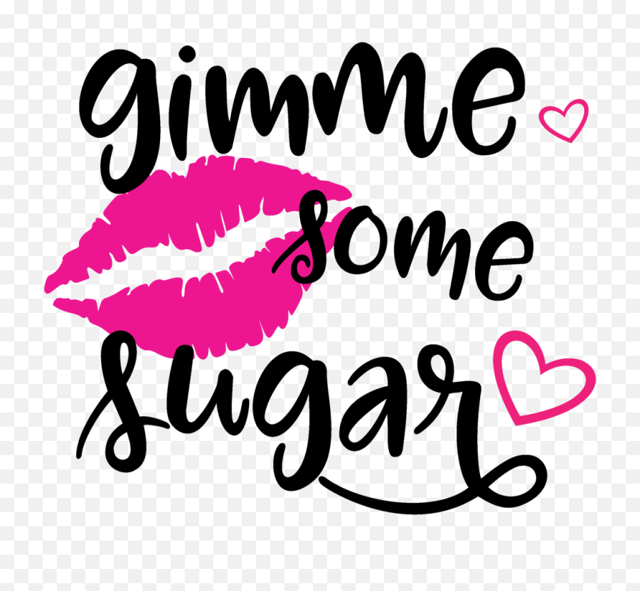 Download Hd Gimme Some Sugar Svg File - Kiss Mark Lips Give Me Some Sugar Svg Png,Kiss Mark Png