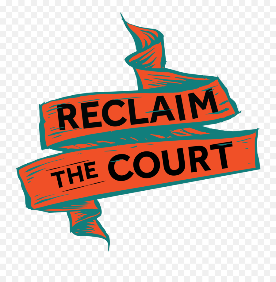 Reclaim The Court - Clip Art Png,Court Png