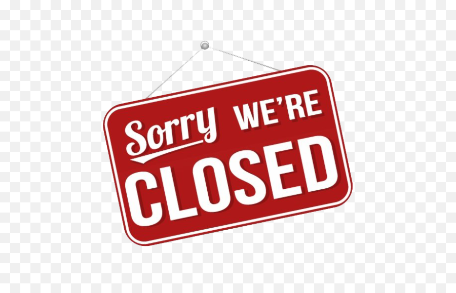 We are closed. Sorry we are closed. Картинка closed. Closed на прозрачном фоне. Sorry we're closed.