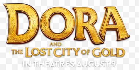 Dora And The Lost City Of Gold Cinema Screenings U0026 Ticket - Of Png