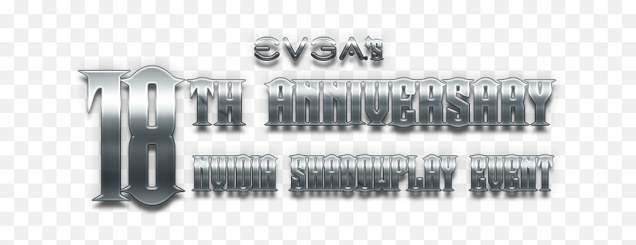 Evga - Xviii Evga 18th Anniversary Shadowplay Event 2017 Solid Png,Nvidia Shadowplay Icon