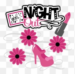 Free Clipart Girls Night Out - Girls Night Out Transparent Png,Ladies Night Png