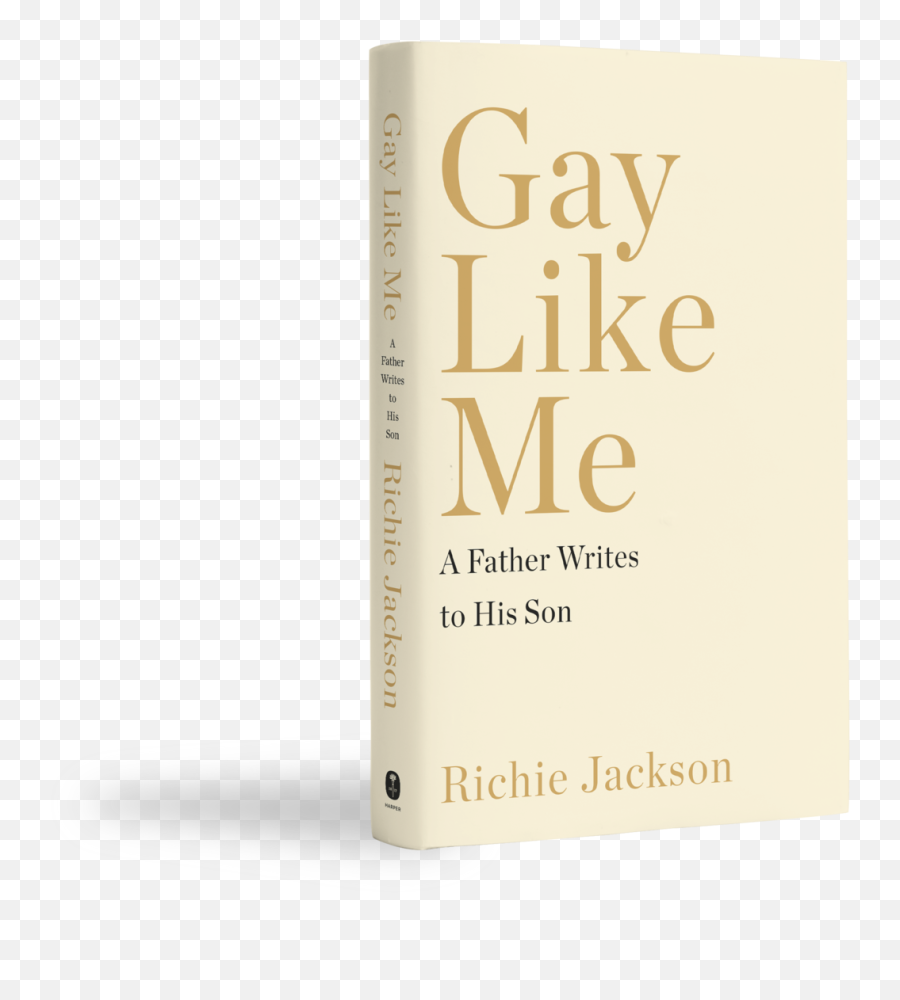 Richie Jacksonu0027s Gay Like Me Asks How Much Suffering A - Book Png,Like Transparent