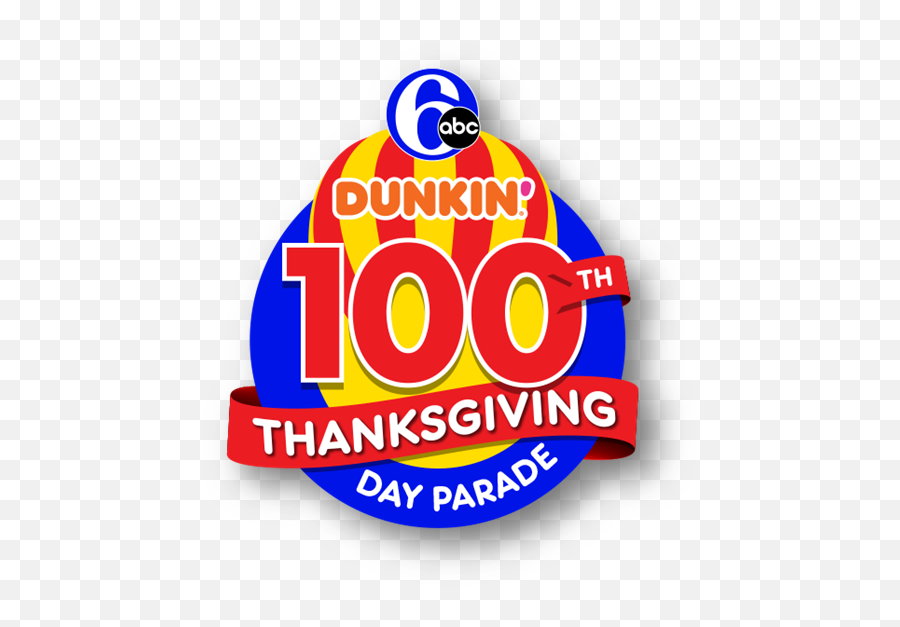 100th Anniversary Of The 6abcdunkinu0027 Donuts Thanksgiving - 6abc Dunkin Donuts Thanksgiving Day Parade Png,Thanksgiving Transparent
