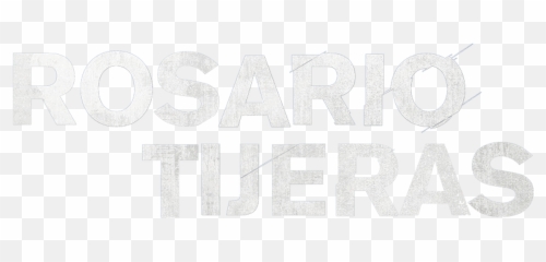 Rosario Tijeras - Rosario Tijeras 3 Logo Netflix Png,Rosario Png