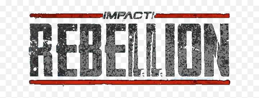 Impact Wrestling Rebellion Results - Dot Png,Impact Wrestling Logo