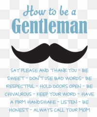 How To Be A Gentleman Rules Wall Quotes Decal Wallquotescom - Flechazo Madhapur Png,Gentleman Png