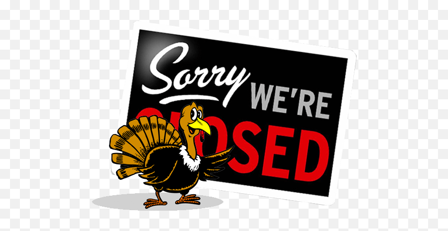 Thanksgiving Closed Sign Png U0026 Free - Closed Thanksgiving Day And Black Friday,Thanksgiving Banner Png