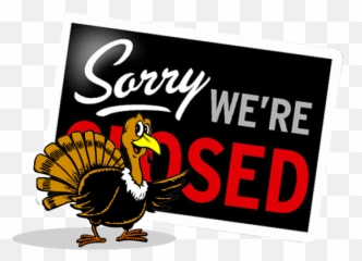 Thanksgiving Closed Sign Png U0026 Free - Day And Black Friday