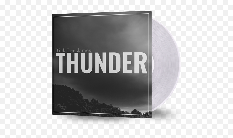 Thunder Clear Vinyl Free Digital Album Download By Rick Lee James - Monochrome Png,Thunder Transparent