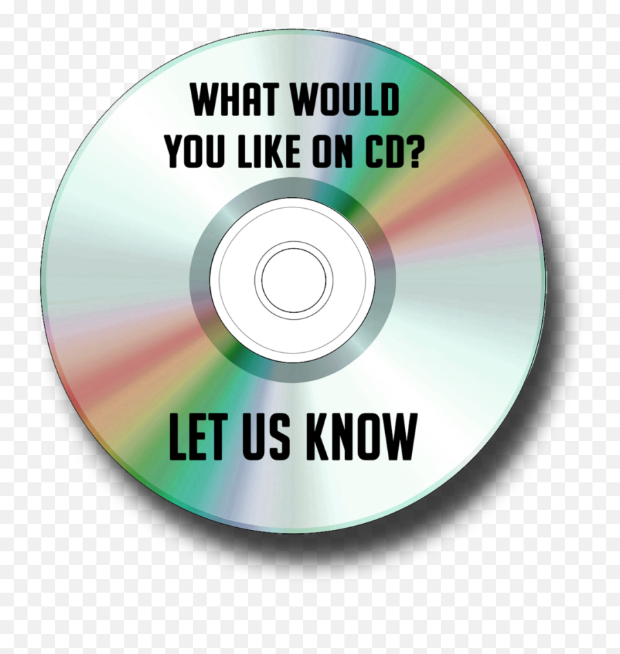 Download Do Let Us Know If There Is A Particular Track From - Cd Png,Compact Disc Png