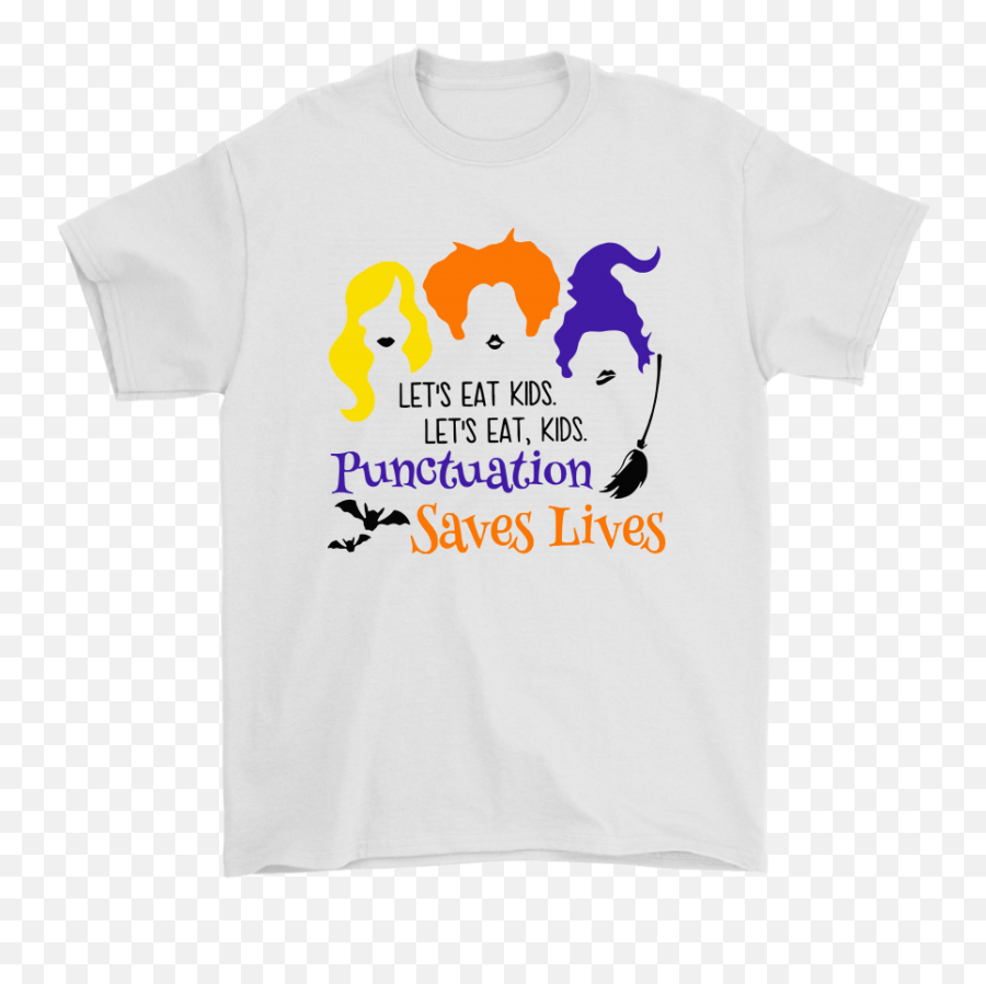 Letu0027s Eat Kids Punctuation Saves Lives Hocus Pocus Shirts - T Shirt Supreme Mickey Png,Hocus Pocus Png