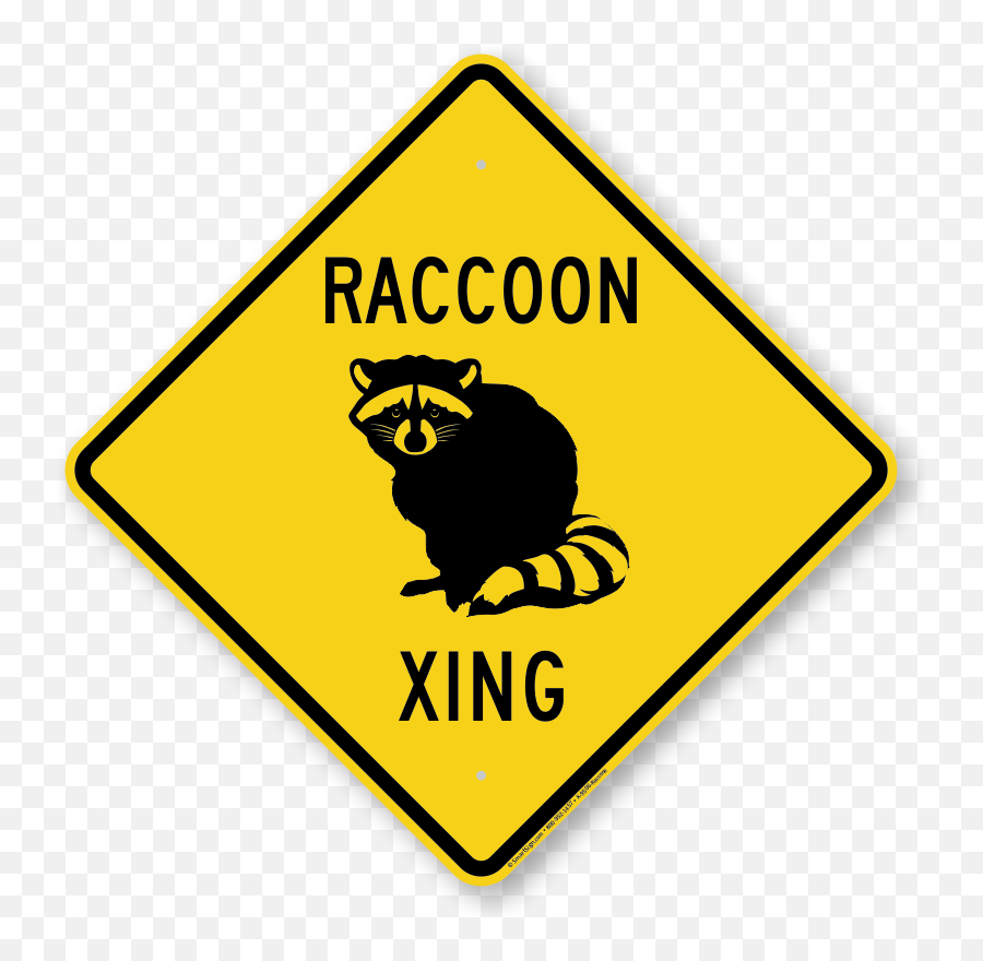 Raccoon Xing Symbol Sign Quick Delivery Sku K - 9506raccoon Dinosaur Crossing Sign Printable Png,Racoon Png