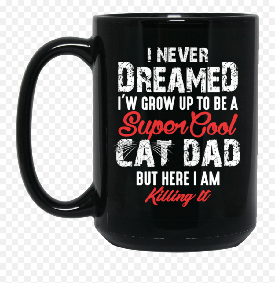 Supper Cool Cat Dad Loveru2013 Toboart - Twenty One Pilots Mug Png,Cool Cat Png