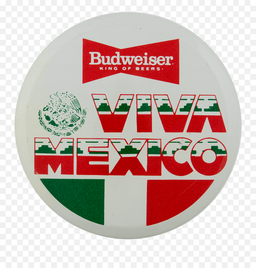 Budweiser Viva Mexico Flag Busy Beaver Button Museum - Circle Png,Mexico Flag Transparent