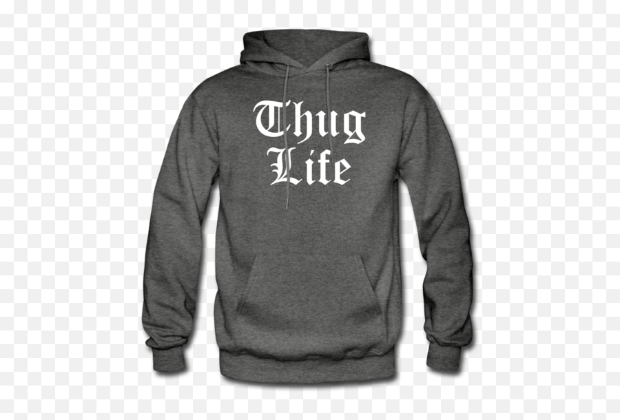 Thug Life Hoodie U2013 I Got Know How - Long Sleeve Png,Thug Life Text Png