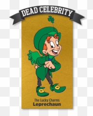 Download Dead - Lucky Lucky Charms Transparent Png,Lucky Charms Png