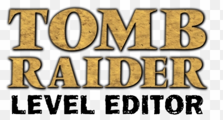 Tomb Raider Level Editor Logo Png Image - Tomb Raider Level Editor Logo,Tomb Raider Logo