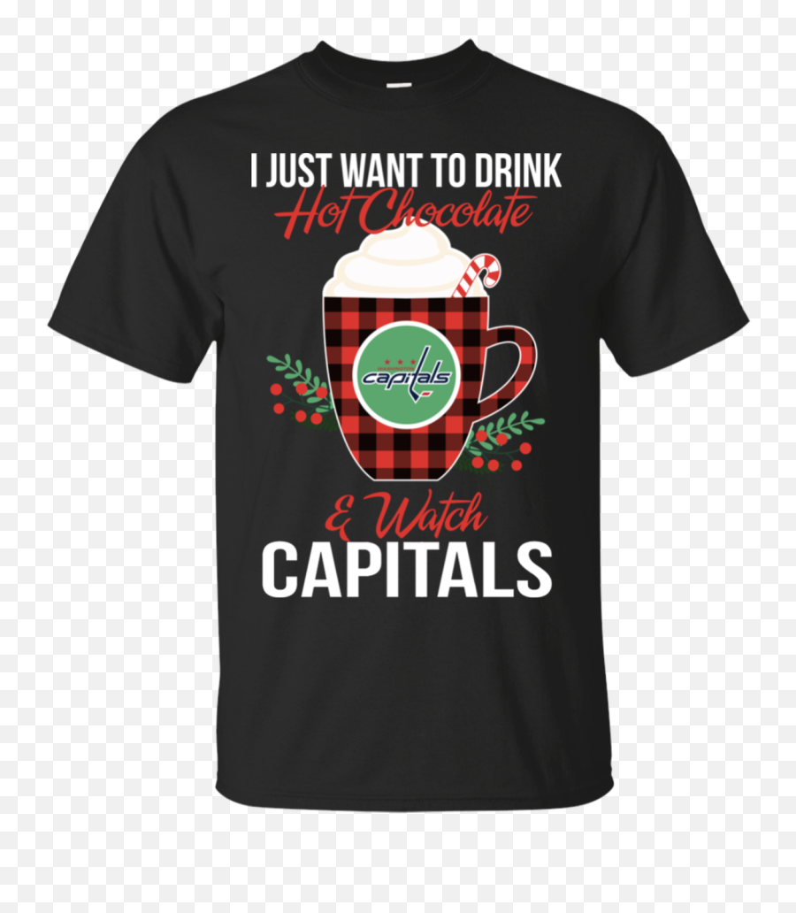I Just Want To Drink Hot Chocolate U0026 Watch Washington Capitals Ugly Christmas Sweater Style Shirts Png Logo