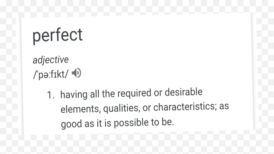 Download Perfect Definition Png U0026 Gif Base - Definition Of Perfect Transparent,Definition Png