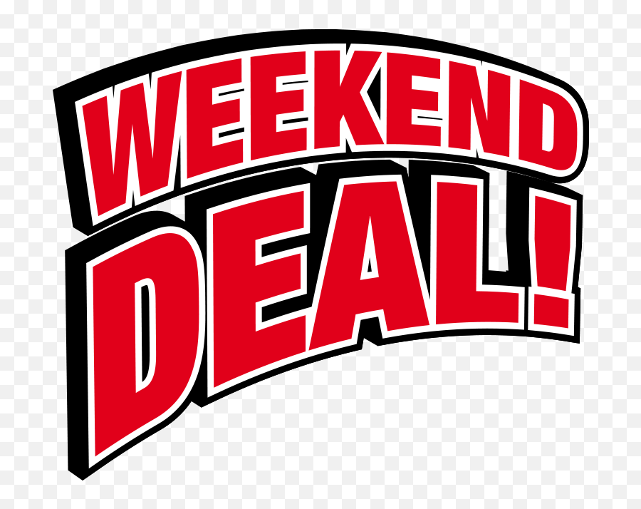 Weekend deal. Weekend иконка. Weekend надпись. Weekend great deals. Our weekend картинки.