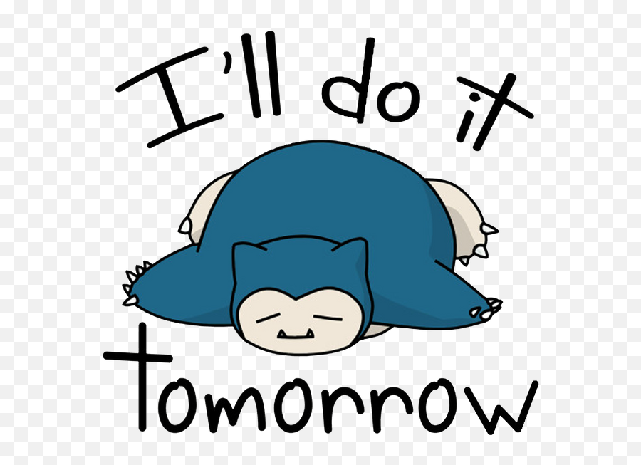 Snorlax Iu0027ll Do It Tomorrow Hoody By Riveragerald - Unisex Snorlax Png,Snorlax Transparent