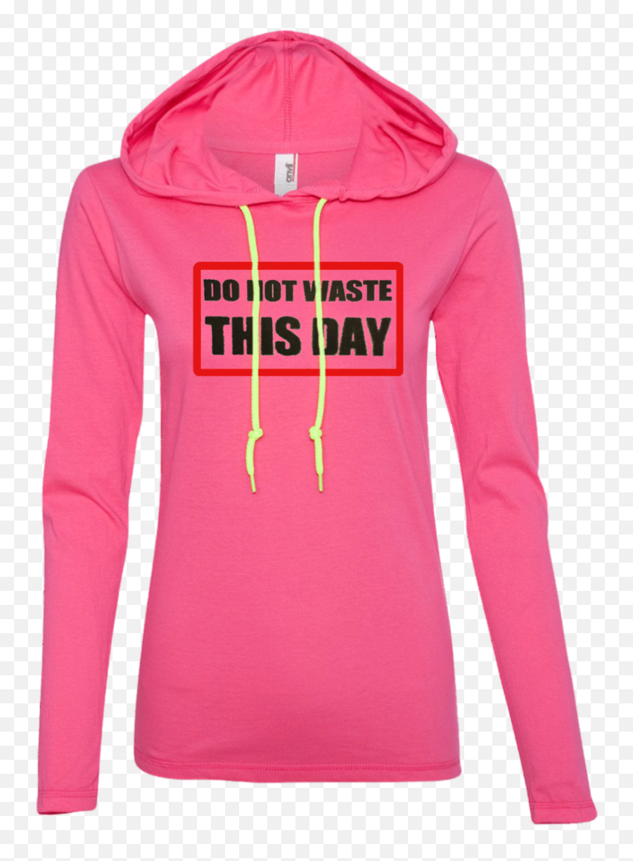 Ladiesu0027 T - Shirt Hoodie Do Not Waste This Day Logo On Pink Assassins Creed Hoodie Png,Shirt Transparent Background