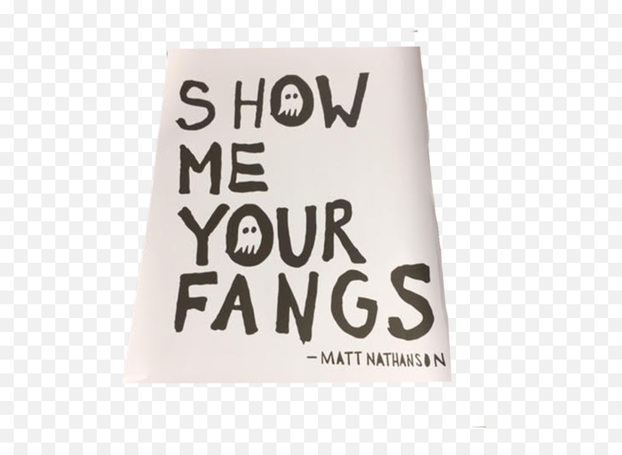 Matt Nathanson - Show Me Your Fangs Poster Accessory Matt Nathanson Event Png,Fangs Transparent