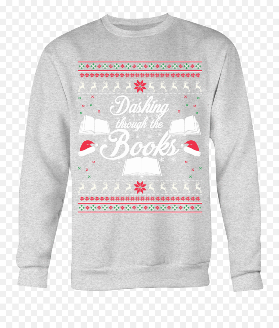 Dashing Through The Books Ugly Christmas Sweater Awesome - Funny Xmas T Shirt Png,Ugly Christmas Sweater Png