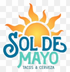 Sol De Mayo Tacos - Sol De Mayo Dalton Ga Png,Mayo Png