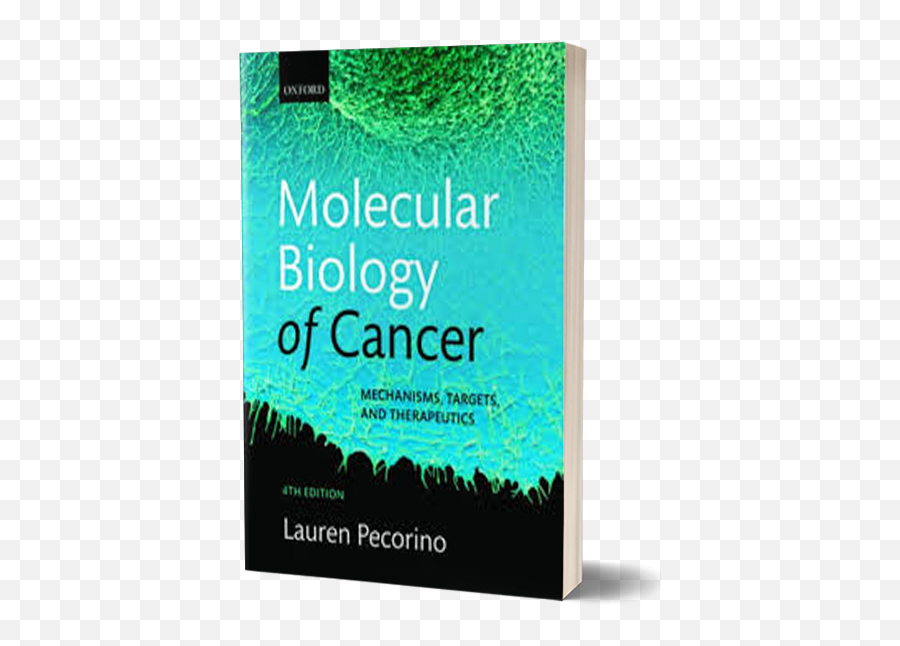 Molecular Biology Of Cancer - Lauren Pecorino Molecular Biology Of Cancer Png,Cancer Png