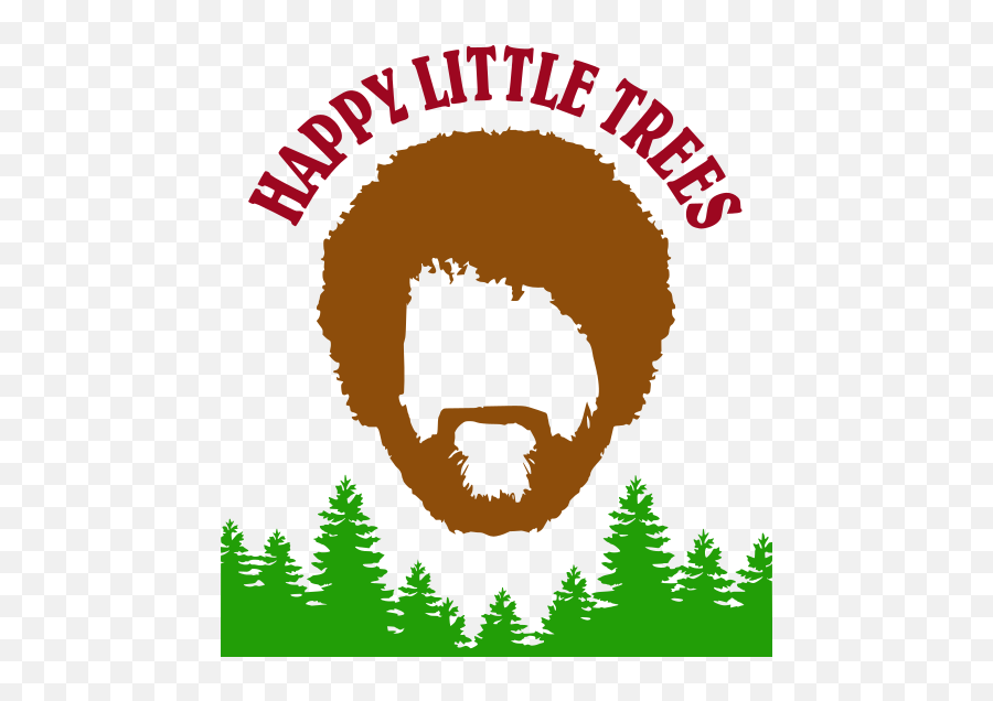 Happy Little Trees Funny Poster 12x18 - Mcnay Art Museum Png,Bob Ross Transparent Background
