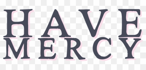 Have Mercy - Have Mercy On The Earth O Lord Png,Mercy Transparent