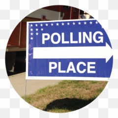 Yard Signs Cedar Prints Real Estate Construction - Polling Place png