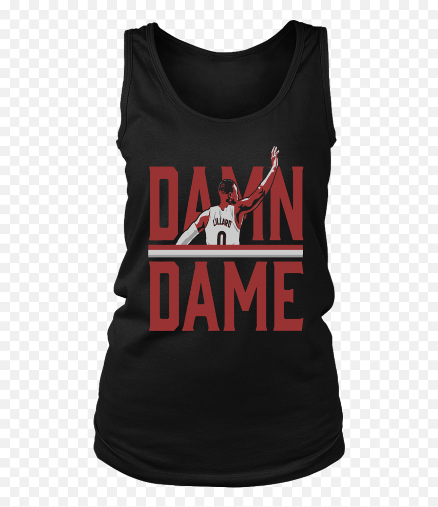 Damn Dame Shirt Damian Lillard - Phy Ed Teacher Shirts Png,Damian Lillard Png