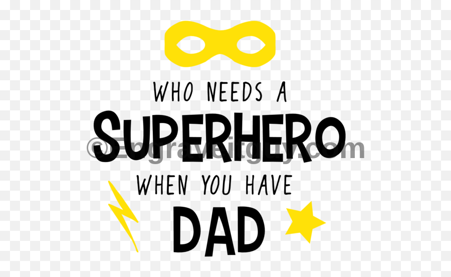 Super Hero Dad - Father Full Size Png Download Seekpng Dot,Father Png