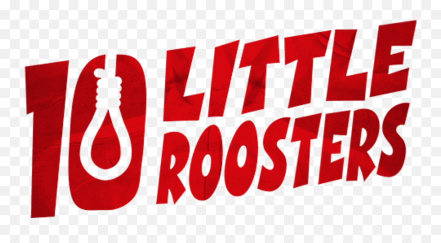 Series Ten Little Roosters - Vertical Png,Rooster Teeth Logo