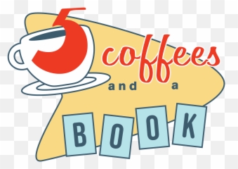 Five Coffees And A Book U2013 Mini - Bookclubs For The Darkness Clip Art Png,Book Logo