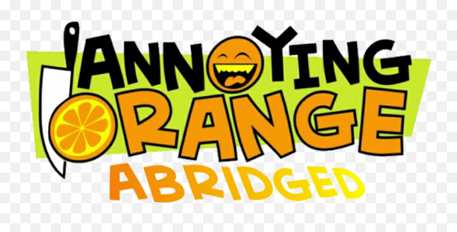 Annoying Orange Abridged - Annoying Orange Png,Annoying Orange Logo