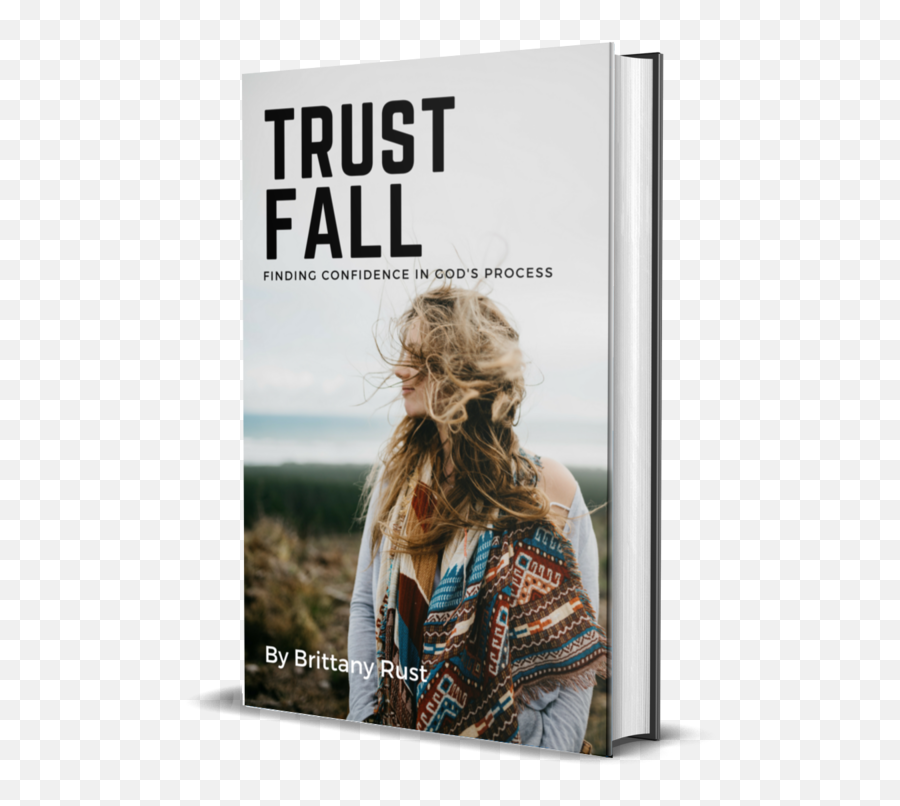 Trust Fall Bible Study U2014 Brittany Rust - Trust Finding Confidence In Process Png,Rust Png