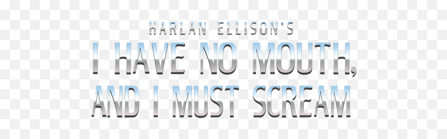 I Have No Mouth And Must Scream - Steamgriddb Vertical Png,Scream Logo