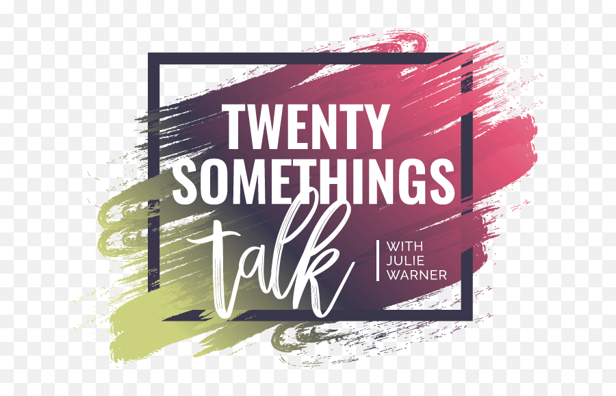Twenty Somethingu0027s Talk Ep 2 Millennials In The - Poster Png,Talk Png