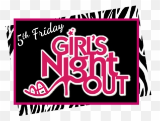 5th Friday Ladies Night Out - Poster Png,Ladies Night Png