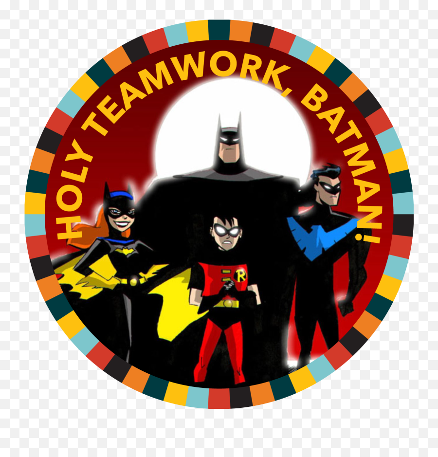 Ex - Travaganza Shawarm Up Holy Teamwork Batman Batman Turma Do Batman Png,Nightwing Png