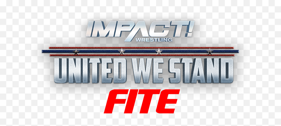Impact Wrestling United We Stand Ippv - Impact Wrestling United We Stand Logo Png,Impact Wrestling Logo