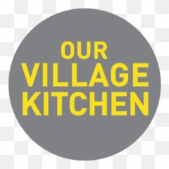 Home Our Village Kitchen - png