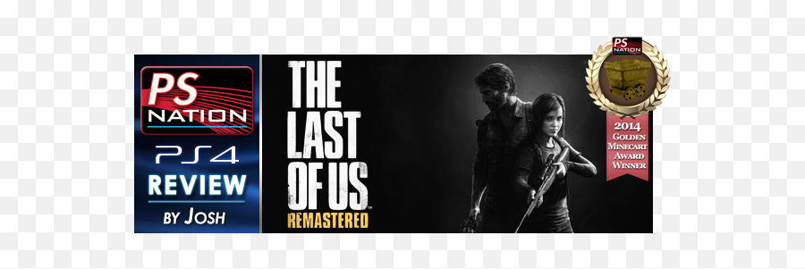 Review The Last Of Us Remastered Ps4 U2013 Playstation Nation - Last Of Us Png,The Last Of Us Png