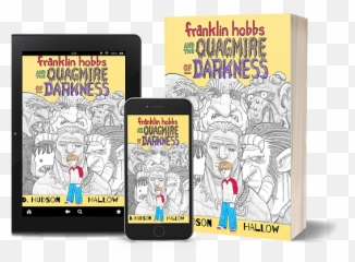 Franklin Hobbs And The Quagmire Of Darkness - Illustration Png,Quagmire Png
